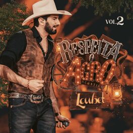 Album cover of Respeita o Agro, Vol 2