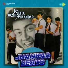 Album cover of Jo Jeeta Wohi Sikandar - Jhankar Beats