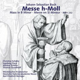 Album cover of Johann Sebastian Bach: Messe h-Moll / Mass in B Minor (BWV 232)