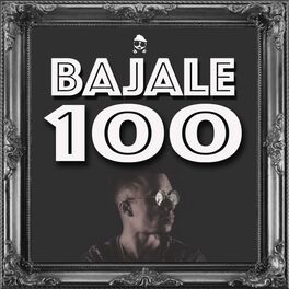 Album cover of Bajale 100