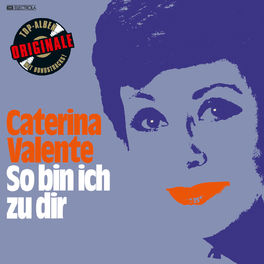 Album cover of So bin ich zu dir (Originale)