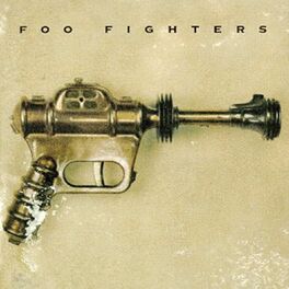 Foo Fighters - Foo Fighters: lyrics and songs