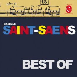 Saint-Saëns: Le carnaval des animaux - Album by Camille Saint-Saëns