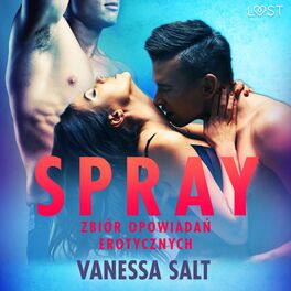 Album cover of Spray: zbiór opowiadań erotycznych