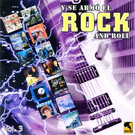 Album cover of Y Se Armó el Rock and Roll, Vol. 3