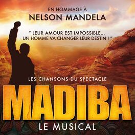 Album cover of Madiba le musical (Les chansons du spectacle)