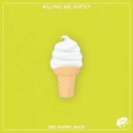 Album cover of Killing Me Softly