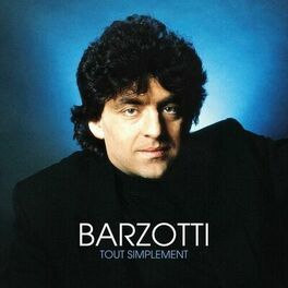Album cover of Barzotti tout simplement