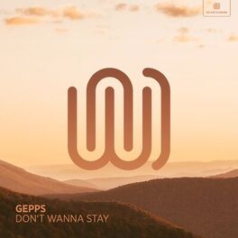 Album cover of Don't Wanna Stay