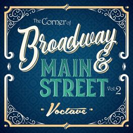 Album cover of The Corner of Broadway and Main Street, Vol. 2