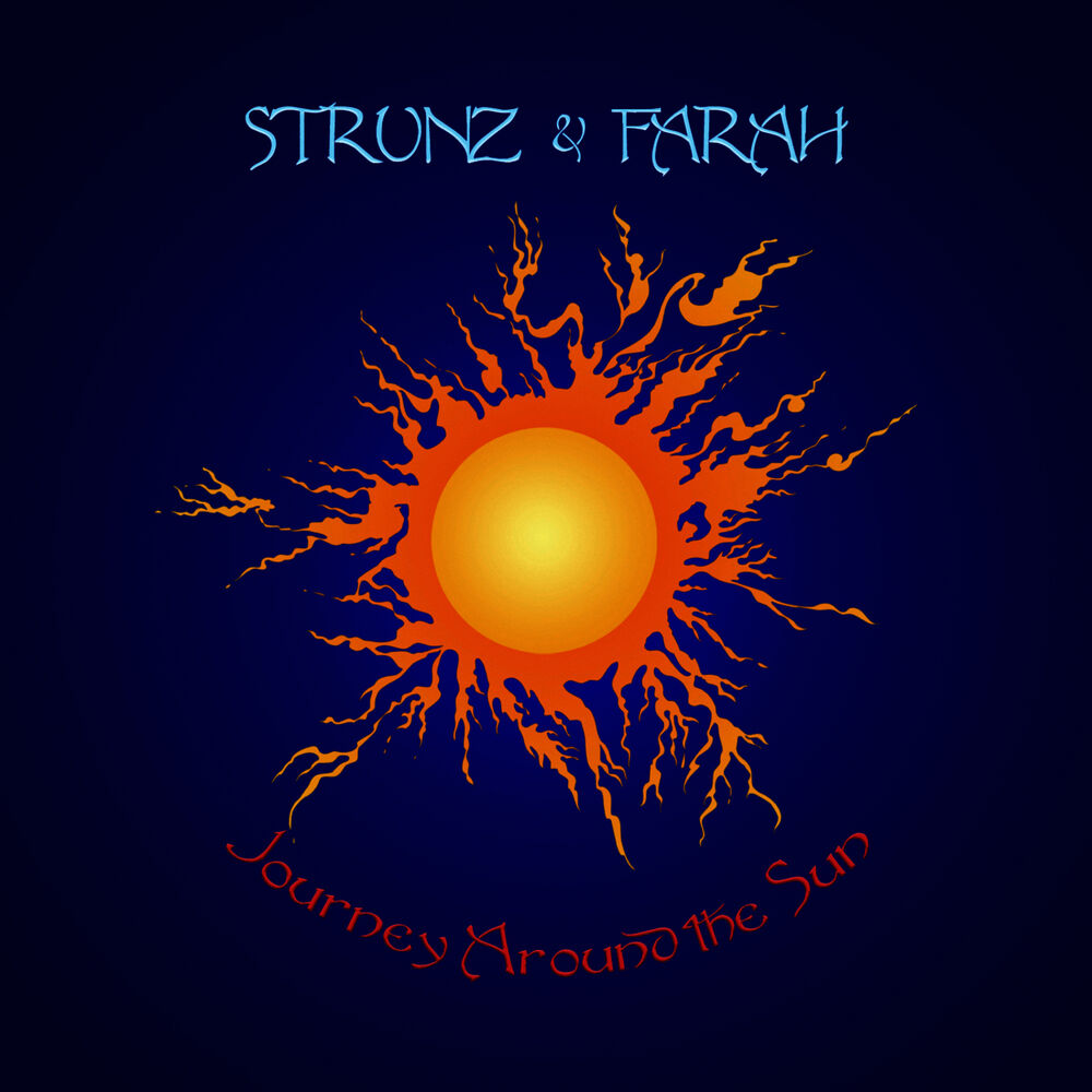 Journey around. Strunz & Farah. Strunz & Farah__Frontera [1984]==. Rem - around the Sun. Strunz & Farah best.