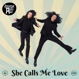 Album cover of She Calls Me Love