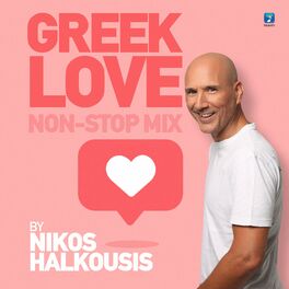 Album cover of Greek Love Non Stop Mix By Nikos Halkousis