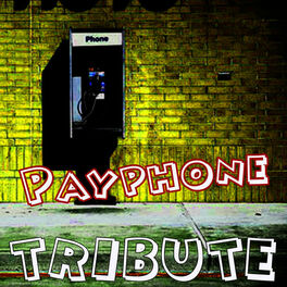 Album cover of Payphone (Maroon 5 feat. Wiz Khalifa Tribute)