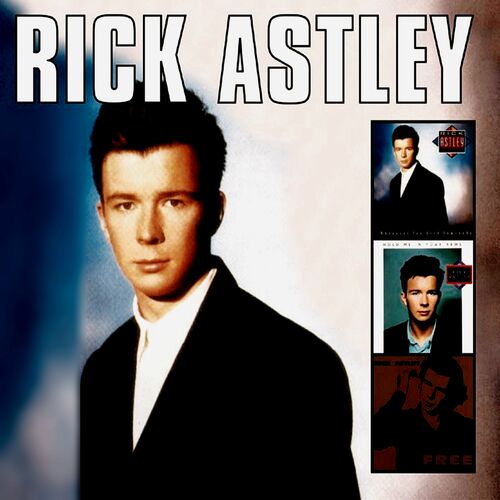 Rick Astley - 3 Originals: letras y canciones | Escúchalas en Deezer