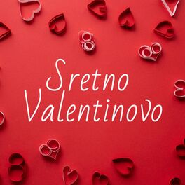 Album cover of Sretno Valentinovo