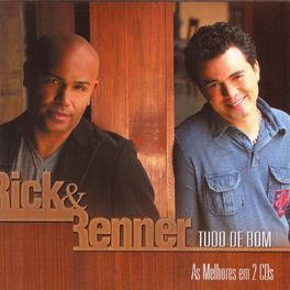 Album cover of Tudo de Bom Rick & Renner
