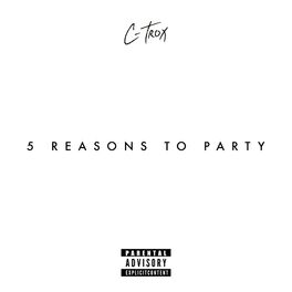 Album cover of 5 Reasons to Party