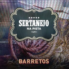 Album cover of Sertanejo na Pista: Barretos (Ao Vivo)
