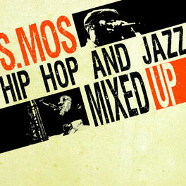Album cover of Hip Hop & Jazz Mixed Up Vol.1