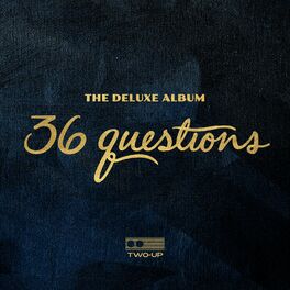 Album cover of 36 Questions: The Deluxe Album