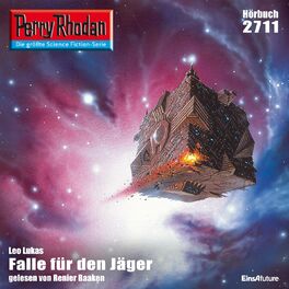 Album cover of Falle für den Jäger - Perry Rhodan - Erstauflage 2711 (Ungekürzt)