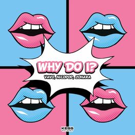Album cover of Why Do I?