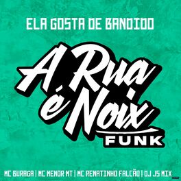Album cover of Ela Gosta de Bandido