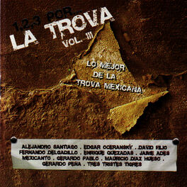 Album cover of 1,2,3 Por...La Trova - Vol. III