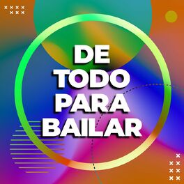 Album cover of De todo para bailar