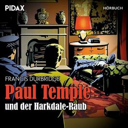 Album cover of Paul Temple und der Harkdale-Raub