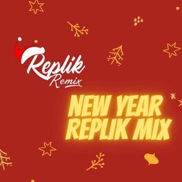 Album cover of New Year Replik Mix