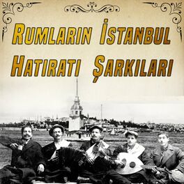 Album cover of Rumların İstanbul Hatıratı Şarkıları