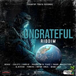 Album cover of Ungrateful Riddim