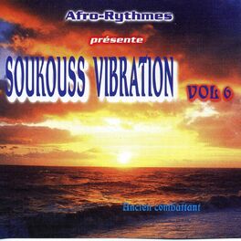 Album cover of Soukouss Vibration, Vol. 6 (Afro-Rythmes présente)