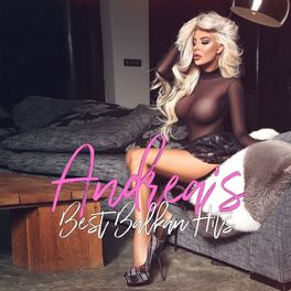 Album cover of Andrea's Best Balkan Hits