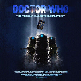 Album cover of Doctor Who - The Totally Dalektable Playlist