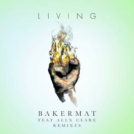 Album cover of Living (Remixes) (feat. Alex Clare)
