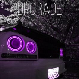 Album cover of Upgrade