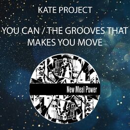 Album cover of You Can / The Grooves That Makes You Move