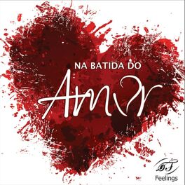 Album cover of Na Batida do Amor