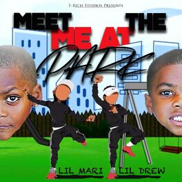 Album cover of Meet Me At The Park (feat. Lil Drew)