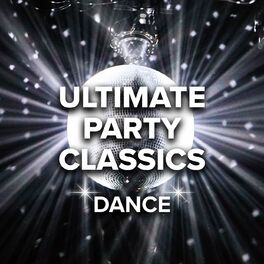 Album cover of Ultimate Party Classics Dance