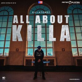 Album cover of Killatonez All About Killa