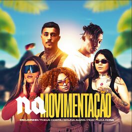Album cover of Na Movimentação (feat. Faixa Rosa)