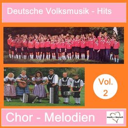 Album cover of Deutsche Volksmusik-Hits: Chor-Melodien, Vol. 2