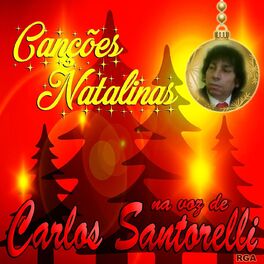 Album cover of Canções Natalinas Na Voz de Carlos Santorelli