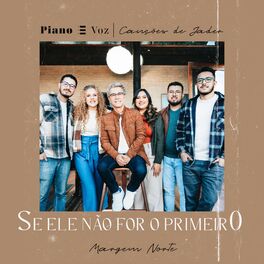 Album cover of Se Ele Não For o Primeiro