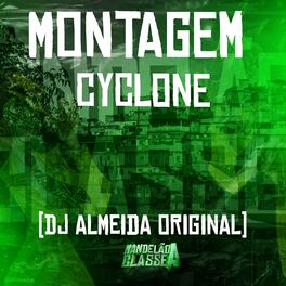 Album cover of Montagem Cyclone