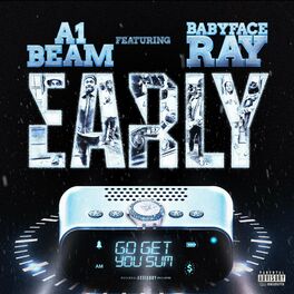 Album cover of Early (feat. Babyface Ray)